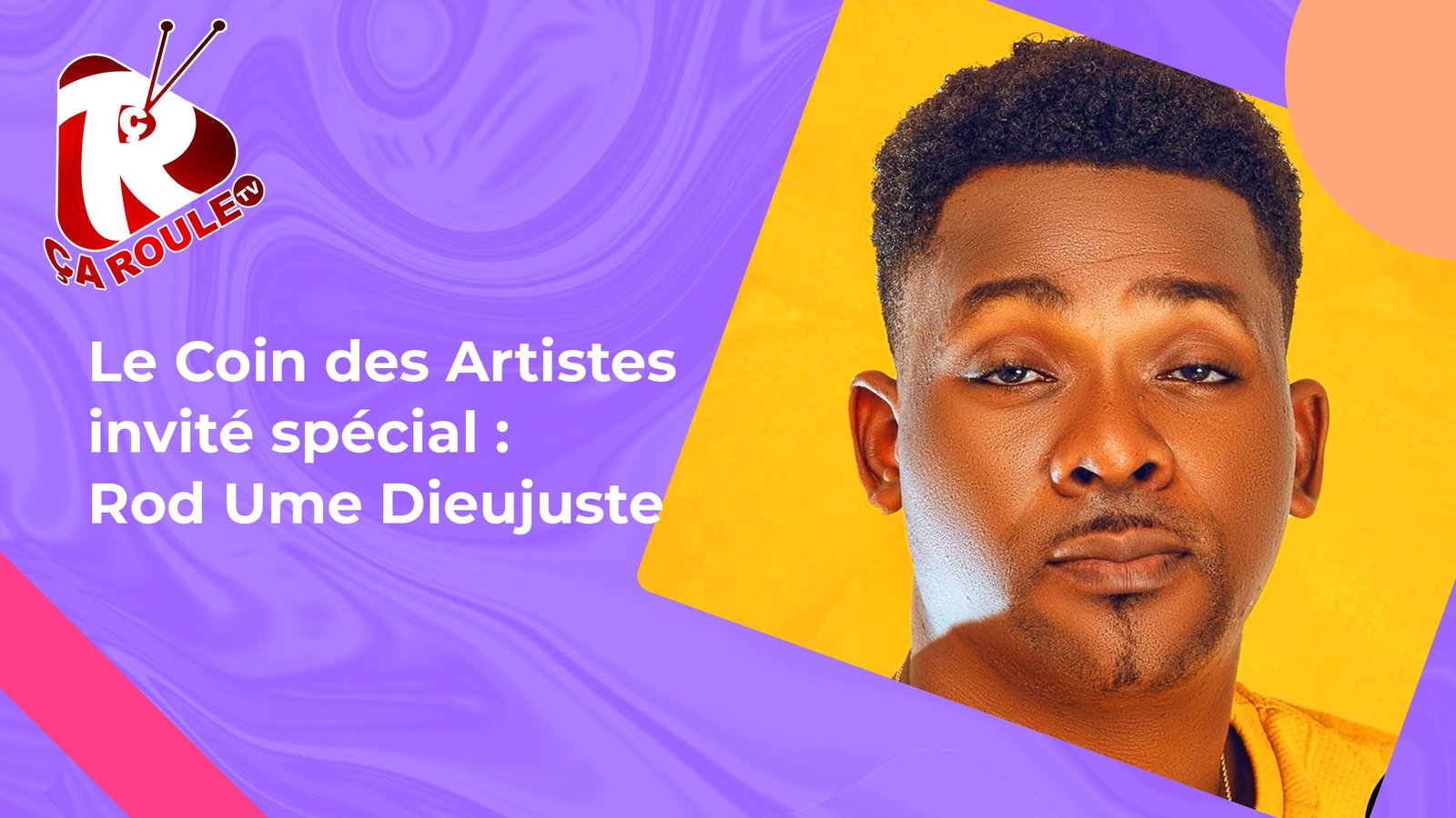 Entrevue exclusive avec Rod Ume Dieujuste