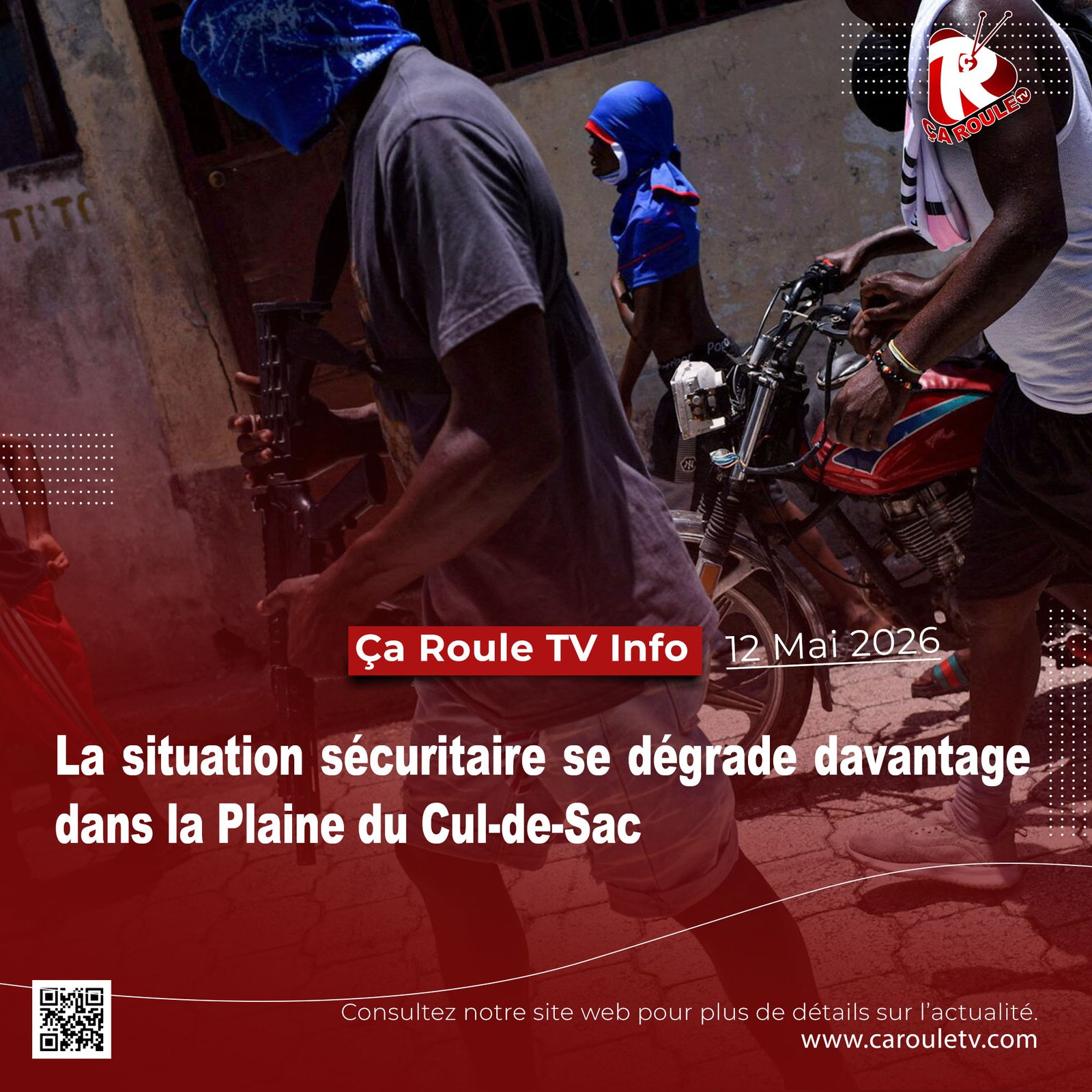 La situation sécuritaire se dégrade davantage dans la Plaine du Cul-de-Sac